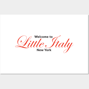 Welcome to Little Italy New York Posters and Art